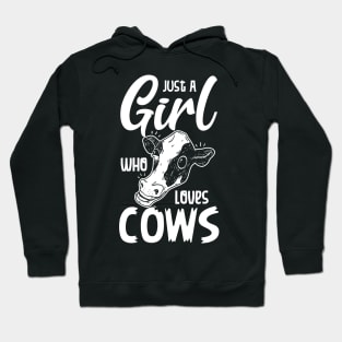 Just a girl who loves cow Hoodie